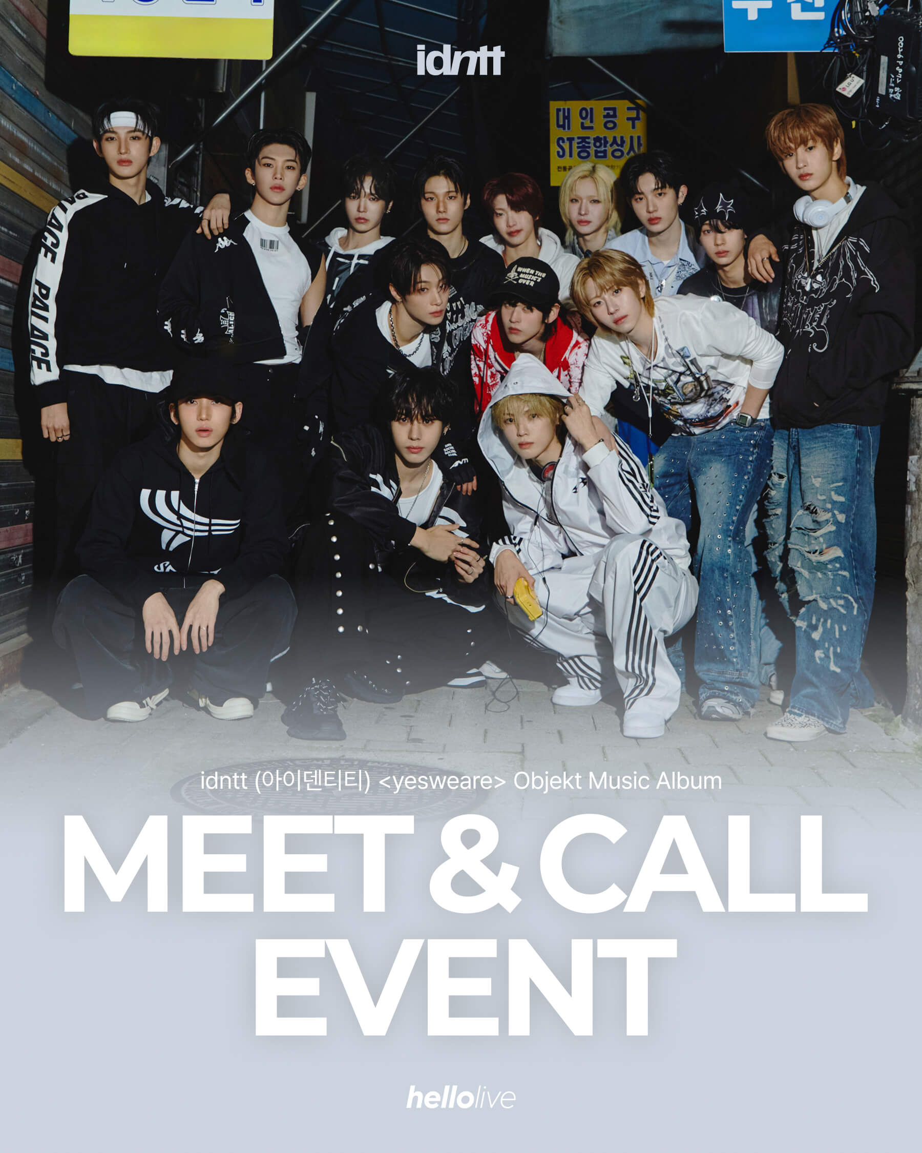 헬로라이브 | hellolive - [MEET&CALL EVENT 3] idntt <yesweare