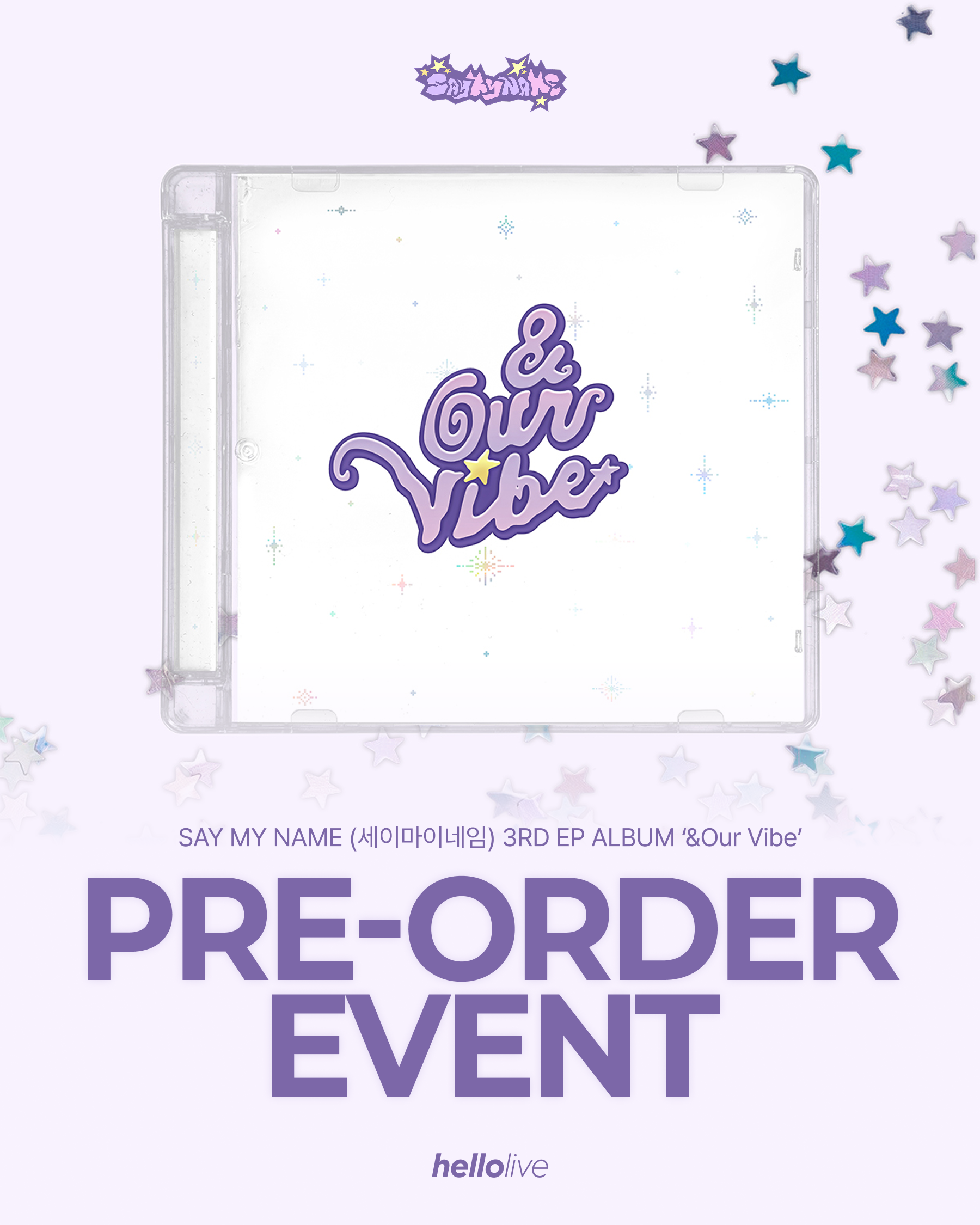 헬로라이브 | hellolive - [PRE-ORDER EVENT] SAY MY NAME (세이마이