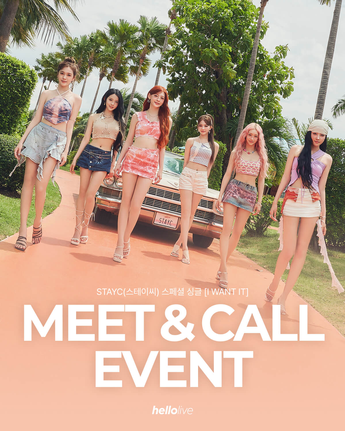 [Fansign Event] [MEET&CALL EVENT 2] STAYC(스테이씨) 스페셜 싱글 [I WANT IT]-thumbnail
