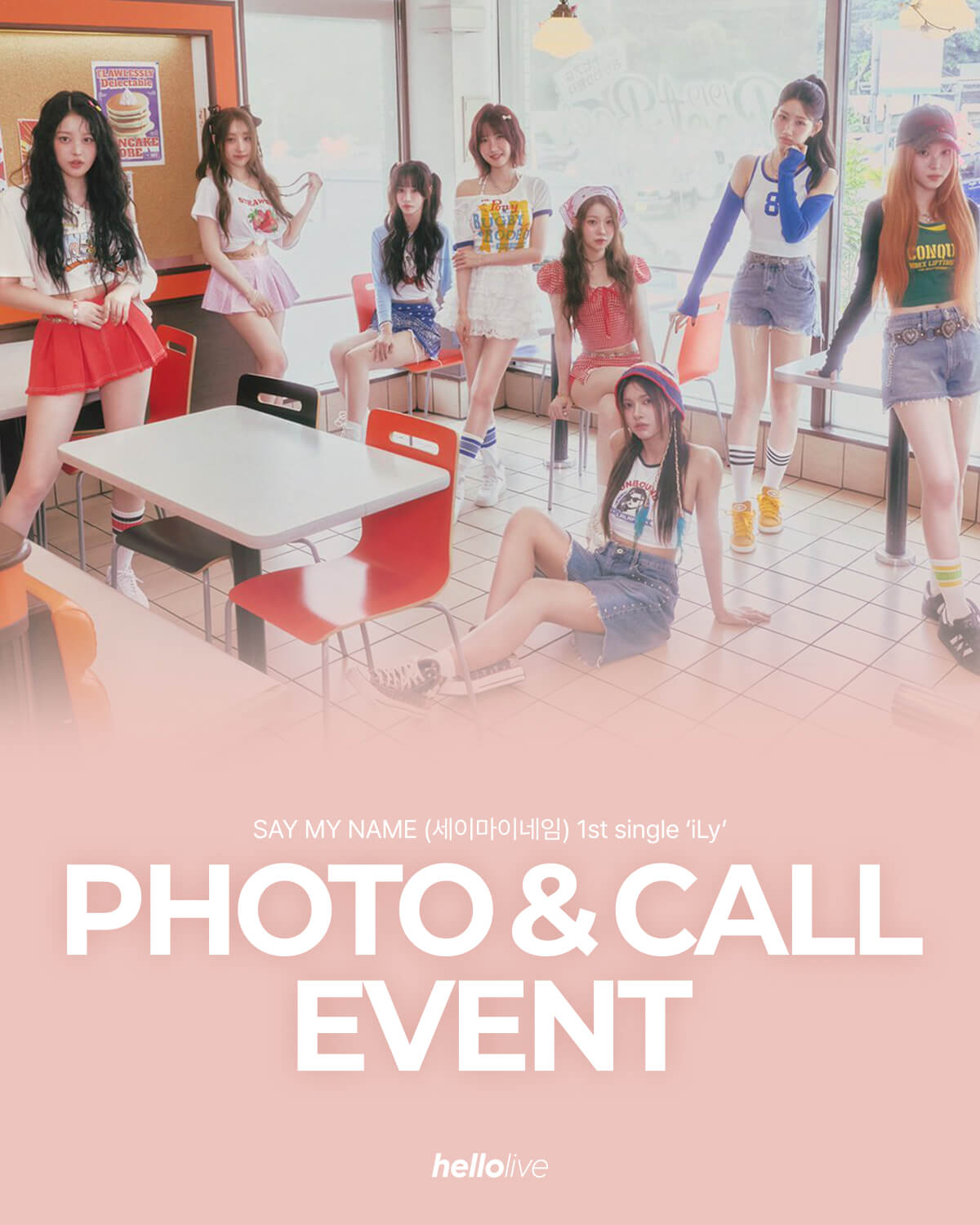 헬로라이브 | hellolive - [PHOTO&CALL EVENT] SAY MY NAME