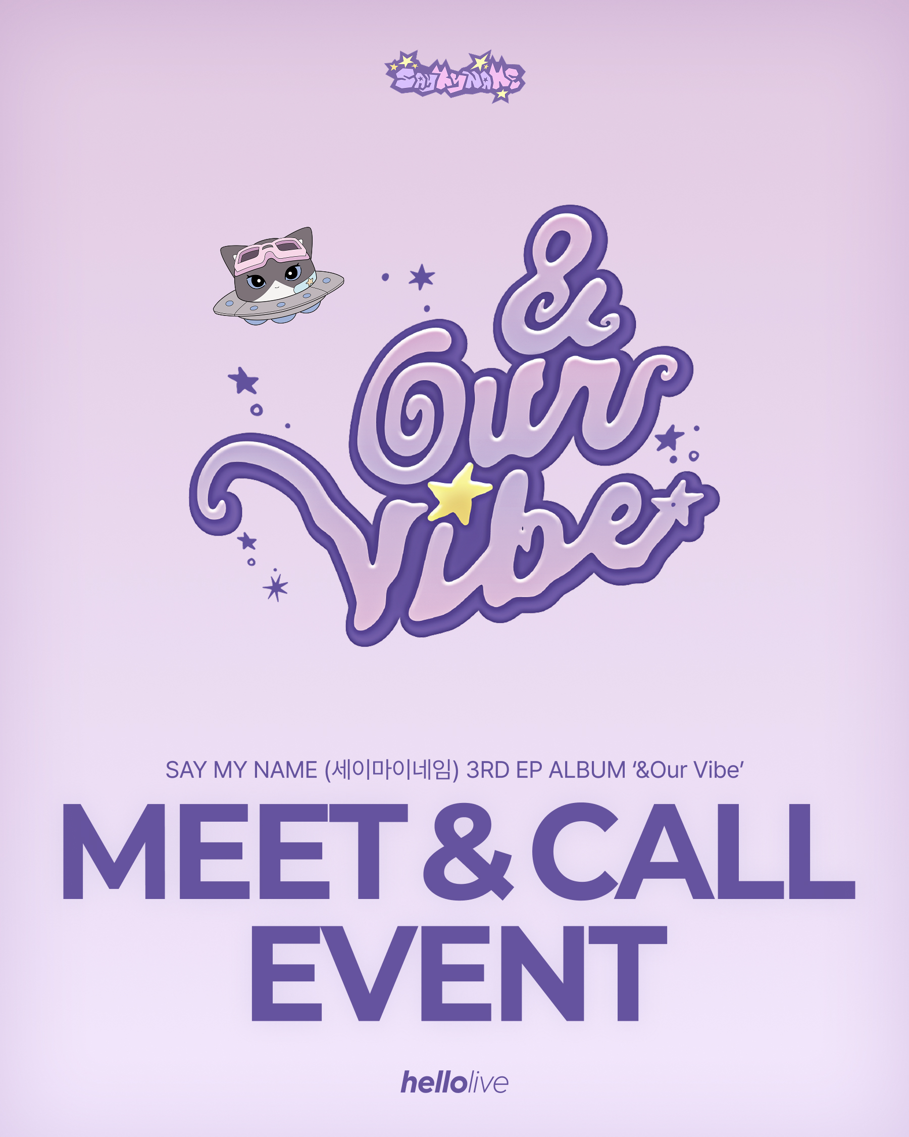 Say My Name &Our Vibe hellolive 当選者 メイ 헬로라이브 | hellolive - [MEET&CALL EVENT] SAY MY NAME (세이마이