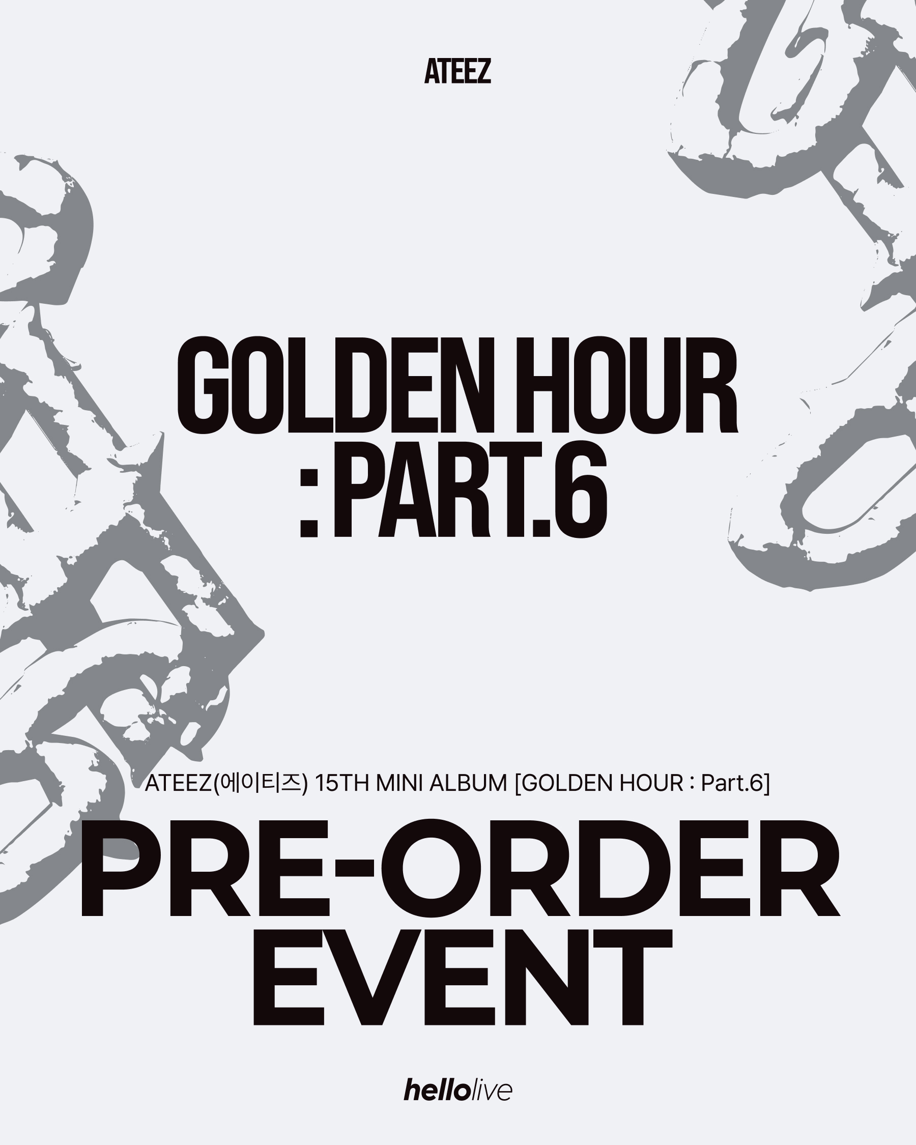 헬로라이브 | hellolive - [PRE-ORDER EVENT] ATEEZ(에이티즈) 15TH
