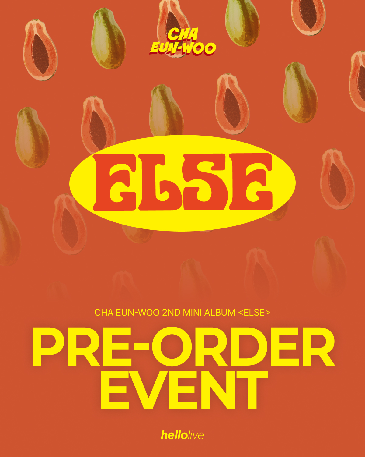 헬로라이브 | hellolive - [PRE-ORDER EVENT] CHA EUN-WOO 2ND MINI